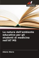 Adane Abera | La Natura Dell'ambiente Educativo Per Gli Studenti Di Medicina...