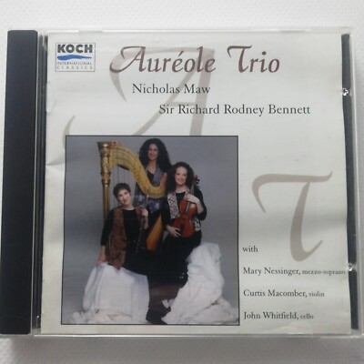 Nicholas Maw / Richard Rodney Bennett / Auréole Trio / Koch CD 3-7355-2H1