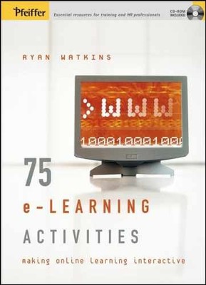 75 e-learning Activities: Making - Hardcover, by Watkins Ryan - Very Good c