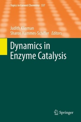 Klinman - Dynamics in Enzyme Catalysis - New hardback or cased book -  - X555z