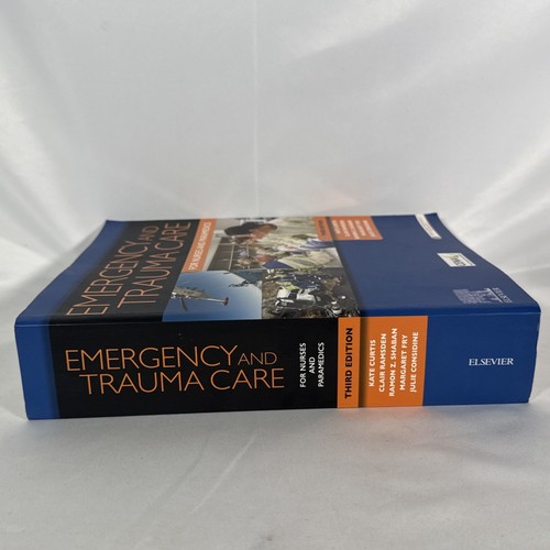 Emergency and Trauma Care for Nurses and Paramedics by Margaret Fry ...