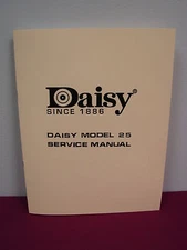 Daisy Model 25 BB Gun Factory "Service Manual"