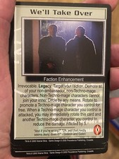 WE'LL TAKE OVER BABYLON 5 CCG COLLECTORS CARD NEAR MINT CRUSADE UNPLAYED