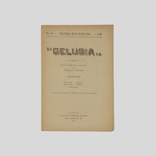 Copione Teatro Tommaso Pironti Gelusia Napoli 1917