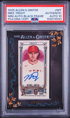 2025 Topps Allen & Ginter Mike Trout Black Frame Mini Auto /25 PSA Auth Auto 10