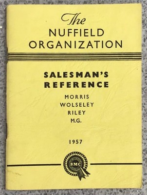 Nuffield Morris Wolseley Riley MG Car Salesman's Reference Handbook For 1957