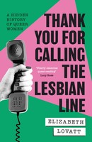 Thank You For Calling The Lesbian Line | Elizabeth Lovatt | Taschenbuch | 2026