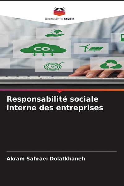 Responsabilité Sociale Interne Des Entreprises Akram Sahraei Dolatkhaneh Buch-image