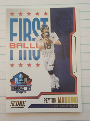 ***Peyton Manning First Ballot 2023 Score Base Gold Parallels - NM or Better***