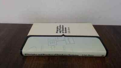 Principles and Practice of Data Base Systems, Deen, S.M., Macmill