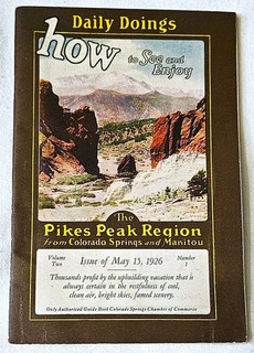 1926 VISITOR SOUVENIR GUIDE BOOK / DAILY DOINGS PIKES PEAK REGION / COLORADO