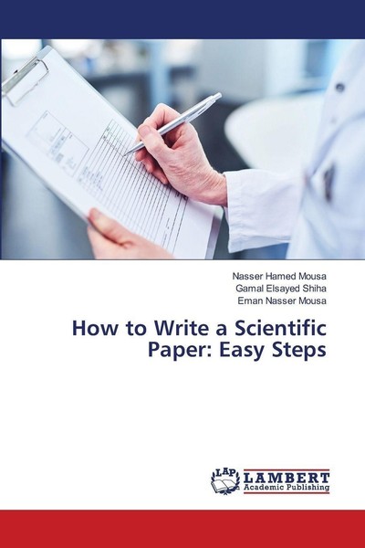How To Write A Scientific Paper: Easy Steps Eman Nasser Mousa-image