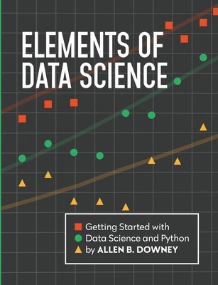 Allen Downey | Elements of Data Science | Taschenbuch | Englisch (2021)