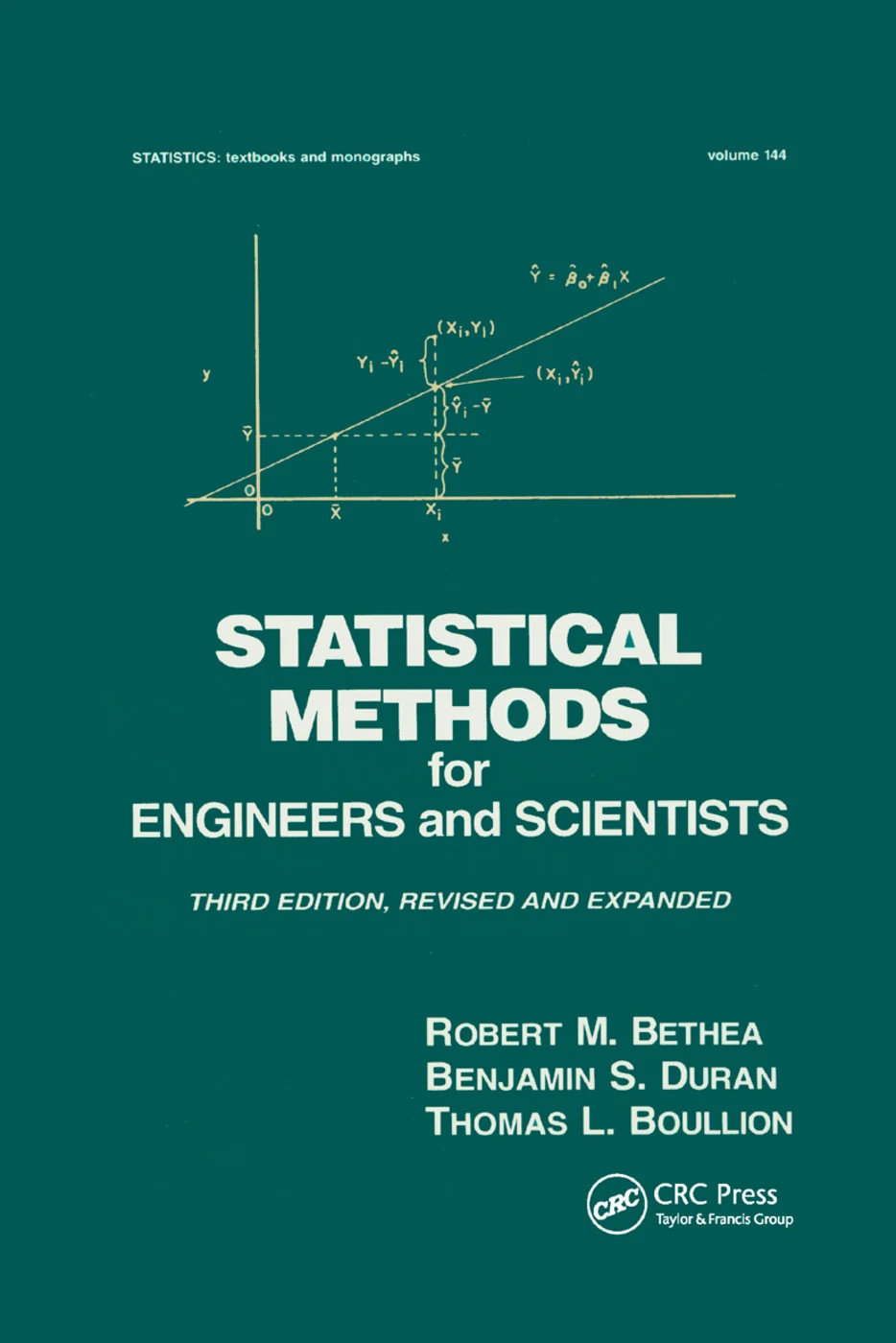 Statistical Methods for Engineers and Scientists - 3rd Edition