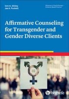 Affirmative Counseling For Transgender And Gender Diverse Clients, Lore M. ...