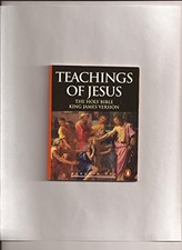 The Teachings of Jesus: The Holy Bibl..., Jesus, Christ