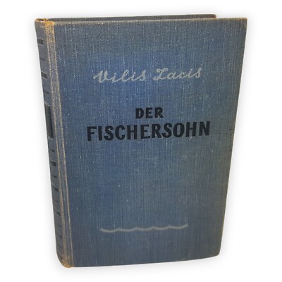 Der Fischersohn Lacis Vilis 1960 Verlag für fremdsprachige Literatur Roman Buch