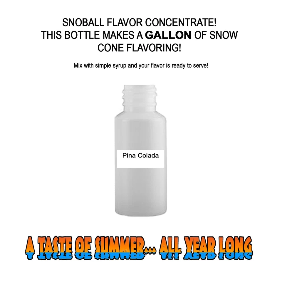 SUMMER SNOW ENTERTAINMENT PINA COLADA Snow CONE/SHAVED ICE Flavor GALLON CONCENTRATE #1 FLAVOR IN WORLD