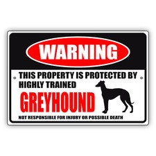Warning This Property is Protected By Trained Greyhound Dog Aluminum Metal Sign
