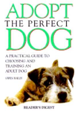 Adopt the Perfect Dog by Gwen Bailey: New