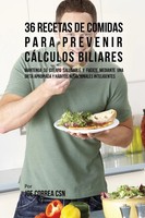 Joe Correa | 36 Recetas De Comidas Para Prevenir CáLculos Biliares | Taschenbuch