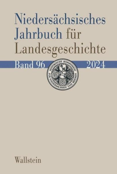 NiedersäChsisches Jahrbuch FüR Landesgeschichte 96/2024 Historische Kommission F-image