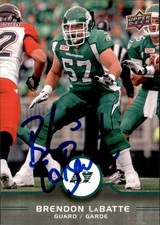 Brendon LaBatte Signed 2016 Upper Deck CFL Football card Saskatchewan Roughrider
