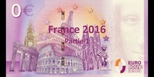 Billet Souvenir 0 euro/0 Euro Schein - France 2016 - Partie 1/Teil 1