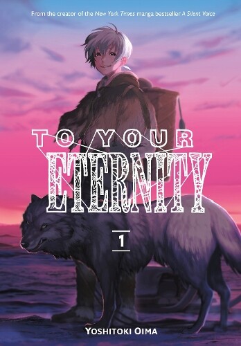 Yoshitoki Oima To Your Eternity 1 (taschenbuch) (us Import)