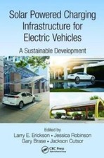 Solar Powered Charging Infrastructure For Electric Vehicles: A Sustainable ...