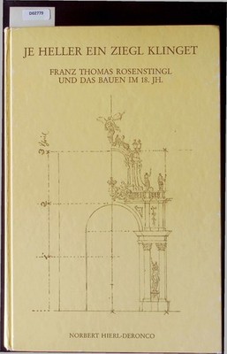 Je Heller ein Ziegl Klinget. Hierl-Deronco, Norbert: