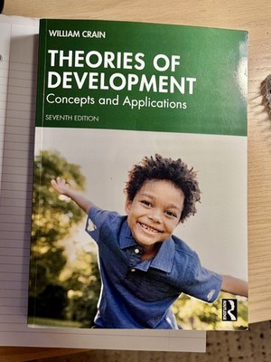 Theories of Development: Concepts and Applications, Seventh Edition   LIKE NEW