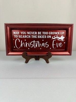 May You Never Be Too Old  Handmade Christmas Charger Holiday Decor Santa Sleigh