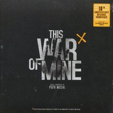 VINYL Piotr Musiał - This War Of Mine: Original Soundtrack