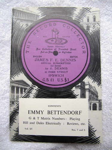 THE RECORD COLLECTOR Magazine Vol 15 XV No. 7&8 Emmy Bettendorf G&T Discography
