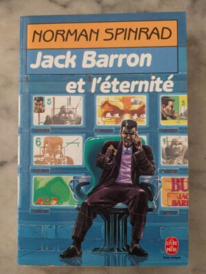 Jack Barron und die Ewigkeit - Norman Spinrad - Das Taschenbuch