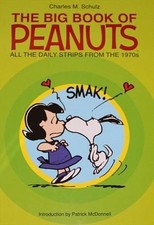 THE BIG BOOK OF PEANUTS: ALL THE DAILY STRIPS FROM THE By Charles M. Schulz