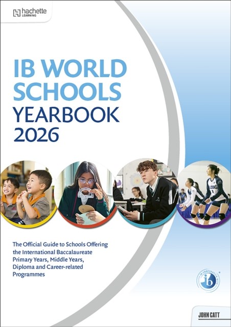 IB World Schools Yearbook 2026: The Official Guide to Schools... - - Image 2