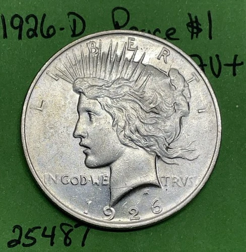 1926 D Peace Dollar AU+ About Uncirculated Silver $1 Coin