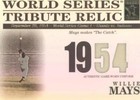 2003 Topps Tribute World Series - Willie Mays #TR-WM