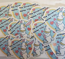 The Government Hates You STICKERS 10 PACK LOT  *WORLDWIDE 🌐 SHIPPING*