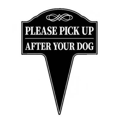Please Pick Up After Your Dog Sign With Stake Clean Up After your Dog No