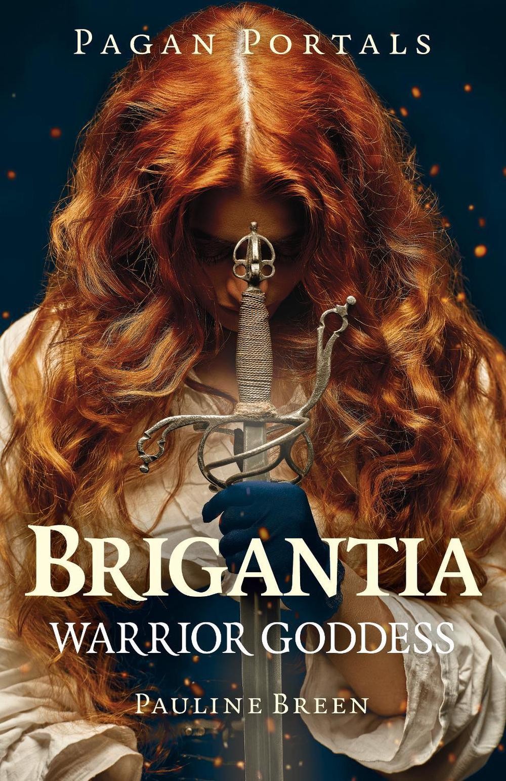 Pagan Portals - Brigantia: Warrior Goddess by Pauline Breen (English) Paperback
