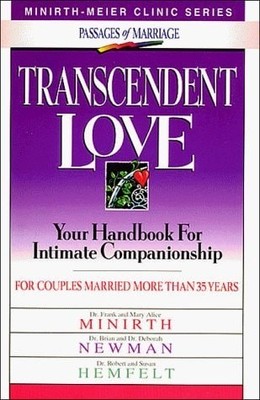 Renewing Love (Minirth-Meier Clinic Series : Passages of Marriage) by Minirth, M