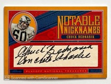 2008 Playoff National Treasures Notable Nicknames Chuck Bednarik Auto 20/25
