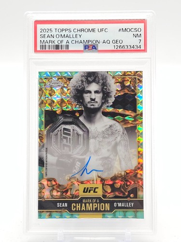 SEAN O'MALLEY 2025 TOPPS CHROME UFC MARK OF A CHAMPION AQUA GEO AUTO PSA 7 Q5997