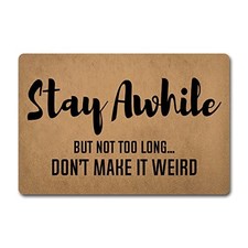 Funny Welcome Door Mats Decorative Area Rugs for Front Porch Decor Stay Awhile 
