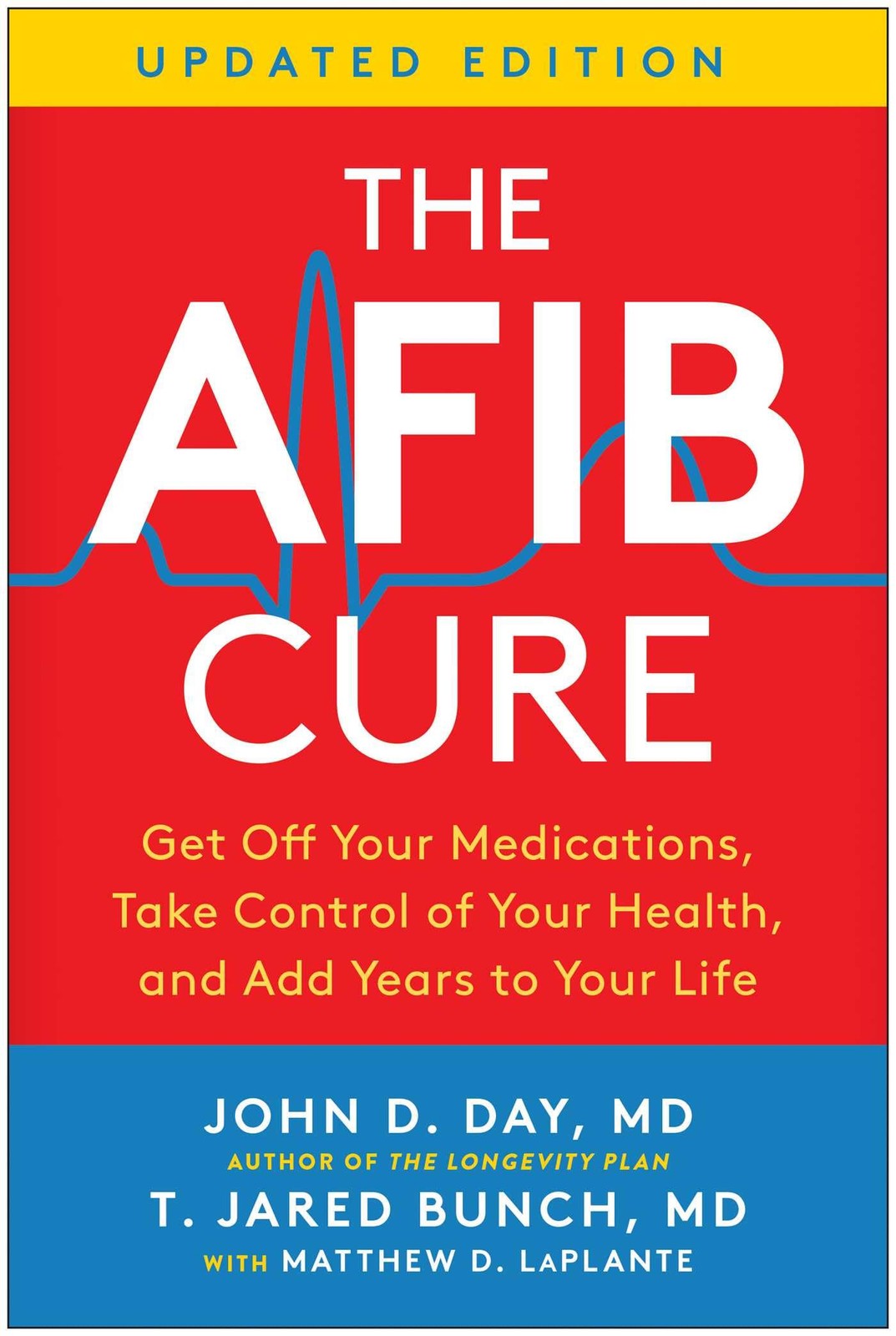 The AFib Cure, Updated Edition by Day MD