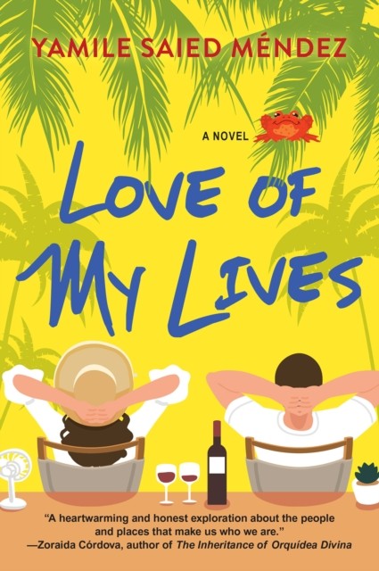 Love of My Lives by Yamile Saied Mendez (Paperback Book)