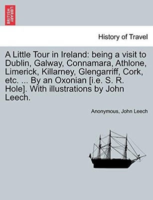 Anonymous - A Little Tour in Ireland  being a visit to Dublin Galway - X555z